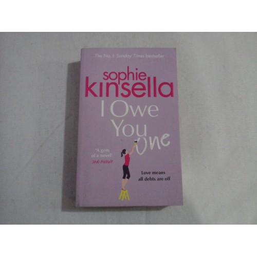 I Owe You One - Sophie KINSELLA I Owe You One - Sophie KINSELLA